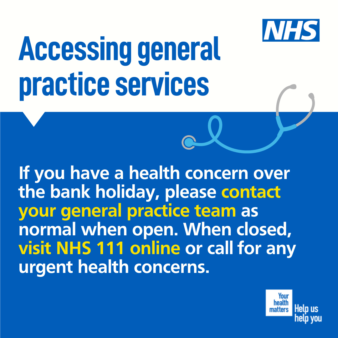 General practice - bank holiday